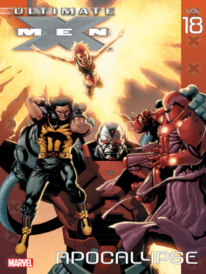 cover image of Ultimate X-Men (2001),Volume 18